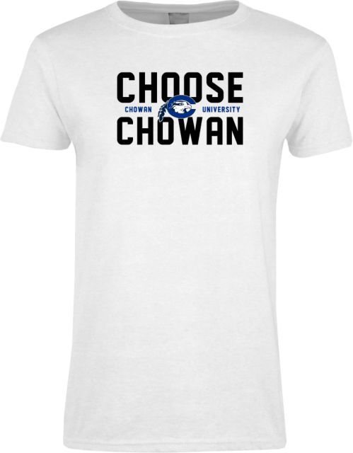 Chowan Womens Short Sleeve Tee Choose Chowan - ONLINE ONLY