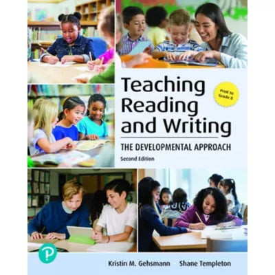 Pearson eText Teaching Reading and Writing: The Developmental Approach -- Instant Access