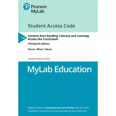 MyLab Education with Pearson eText -- Access Card -- for Content Area Reading: Literacy and Learning Across the Curriculum