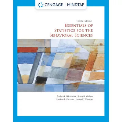 MindTap for Gravetter/Wallnau/Forzano/Witnauer's Essentials of Statistics for the Behavioral Sciences, 1 term Instant Access (Custom)
