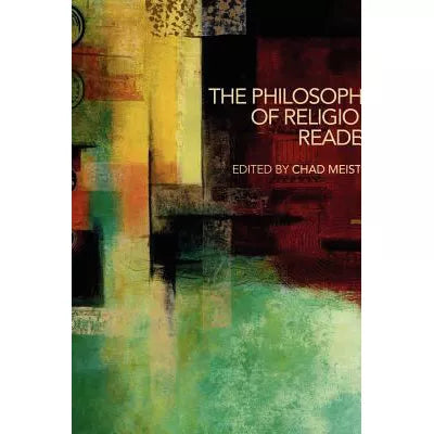 Philosophy of Religion Reader
