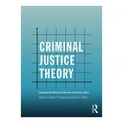 Criminal Justice Theory