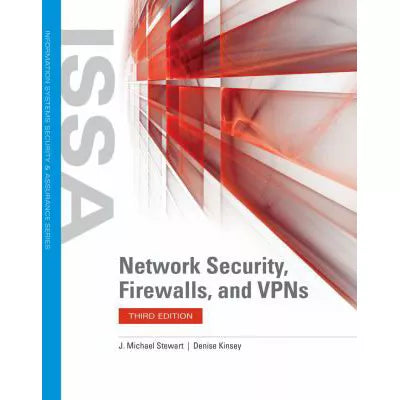 Network Security, Firewalls, and VPNs : .