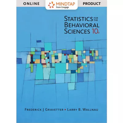 MindTap Psychology, 1 term (6 months) Instant Access for Gravetter/Wallnau's Statistics for The Behavioral Sciences (Custom)