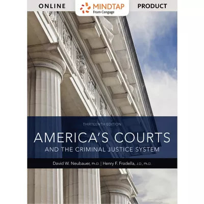 MindTap Criminal Justice, 1 term (6 months) Instant Access for Neubauer/Fradella's America's Courts and the Criminal Justice System (Custom)